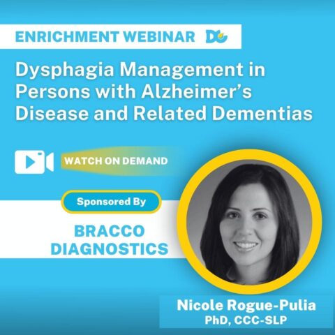 Dysphagia Alzheimer's and Dementia webinar by Nicole Rogue Pulia from University of Wisconsin Madison